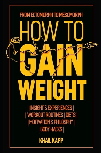 How to Gain Weight From Ectomorph to Mesomorph