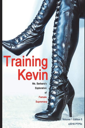 Training Kevin Ms. Barbara's Exploration of Female Supremacy