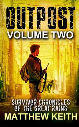 Outpost, Book Two