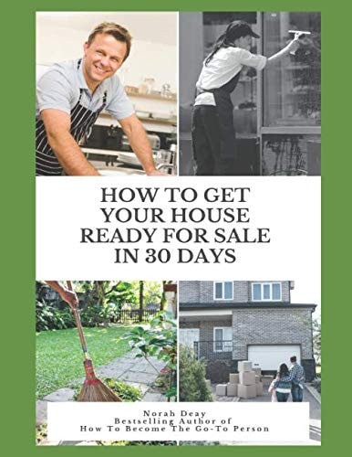 How To Get Your House Ready For Sale In 30 Days Mission Possible
