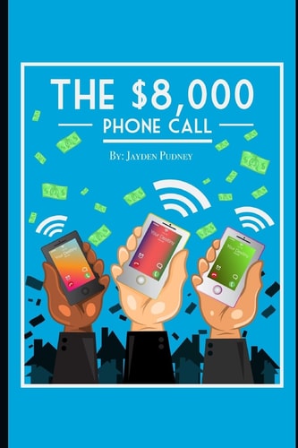 The $8,000 Phone Call