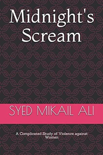 Midnight's Scream A Complicated Study of Violence Against Women