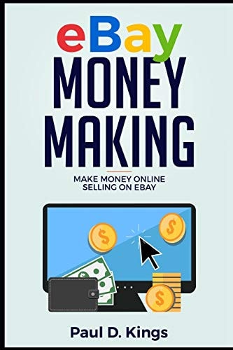 Ebay Money Making Make Money Online Selling on Ebay