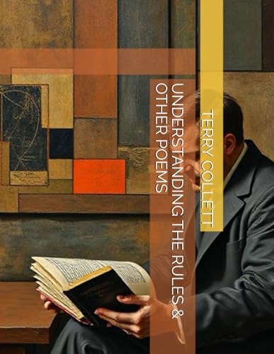 UNDERSTANDING the RULES and OTHER POEMS