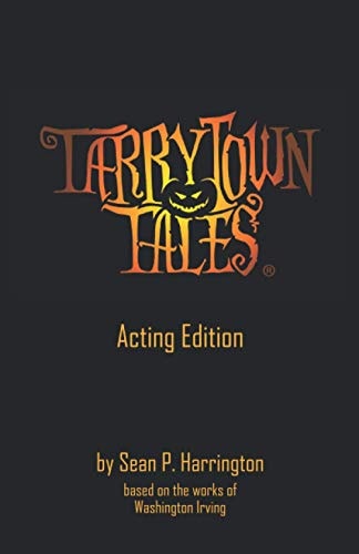 Tarrytown Tales Acting Edition