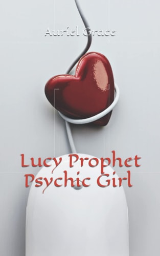 Lucy Prophet -Psychic Girl
