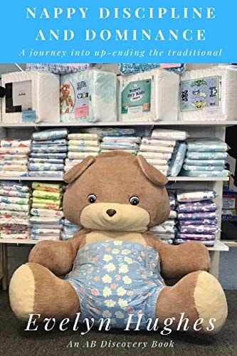 Nappy Discipline and Dominance A Journey Into Up-Ending the Traditional...