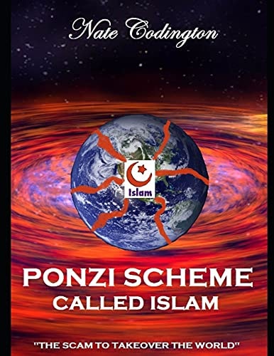 Ponzi Scheme Called Islam The Scam To Takeover The World