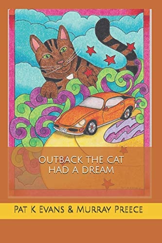 Outback the Cat Had a Dream