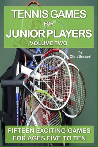 Tennis Games for Junior Players Volume 2