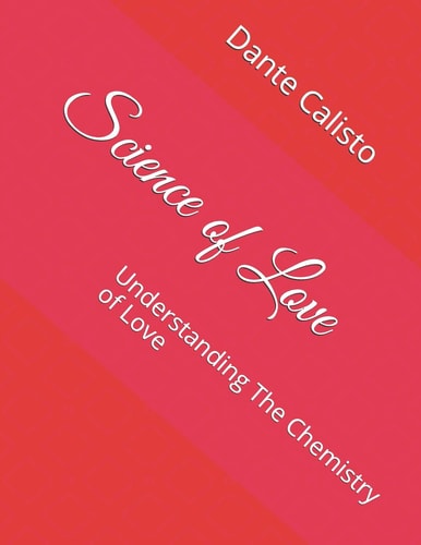 Science of Love Understanding The Chemistry of Love