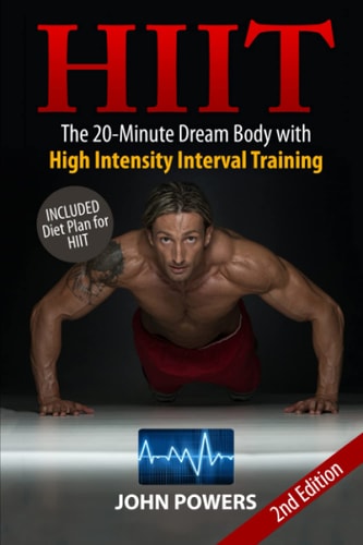 Hiit The 20-Minute Dream Body with High Intensity Interval Training