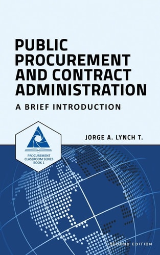 Public Procurement and Contract Administration A Brief Introduction