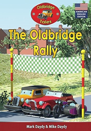 The Oldbridge Rally (American English Edition)
