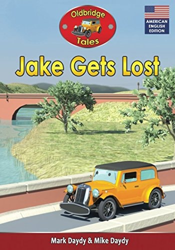 Jake Gets Lost (American English Edition)