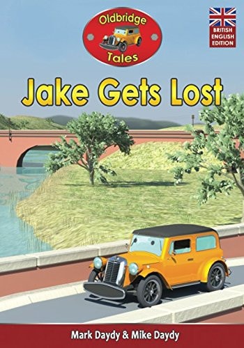 Jake Gets Lost (British English Edition)