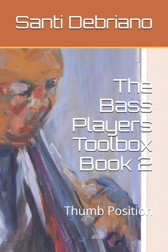 The Bass Players Toolbox Book 2 Thumb Position