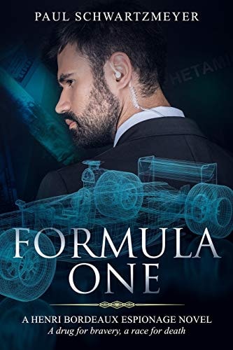Formula One A Drug for Bravery, a Race for Death