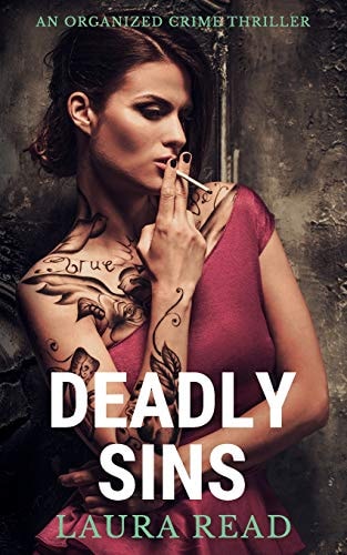 Deadly Sins An Organized Crime Thriller