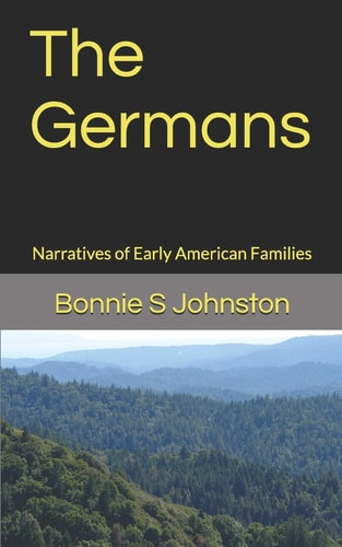 The Germans Narratives of Early American Families