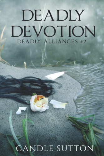 Deadly Devotion
