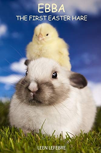 Ebba, the First Easter Hare