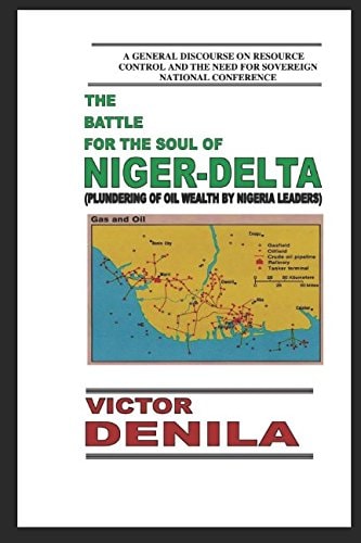 The Battle for the Soul of Niger-Delta