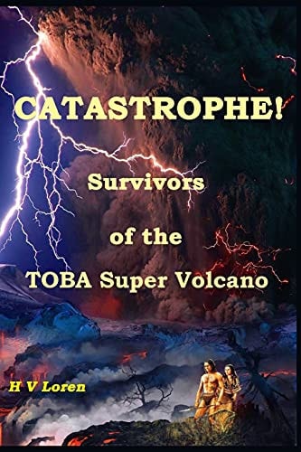 Catastrophe! Survivors of the Super Volcano