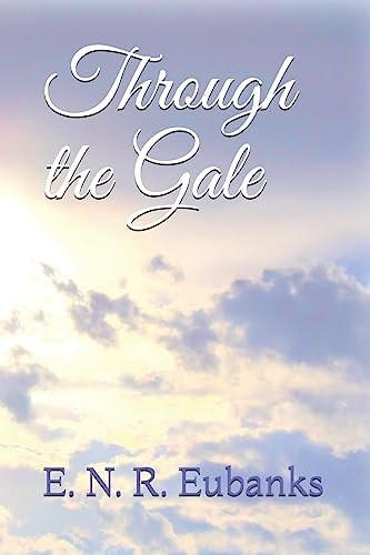 Through the Gale