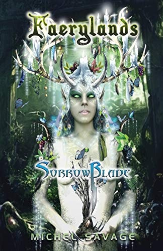 Faerylands 3 Sorrowblade
