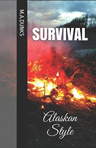 Survival Alaskan Style