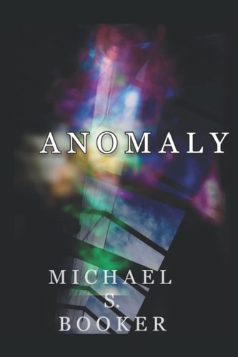 Anomaly The Shadow Series