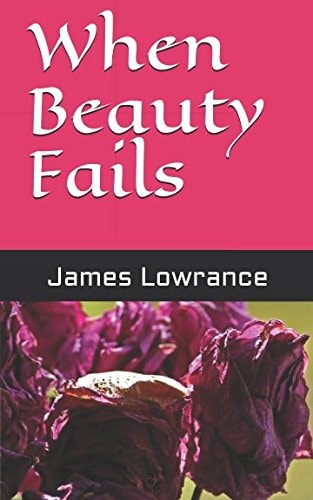 When Beauty Fails