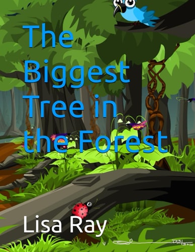 The Biggest Tree in the Forest
