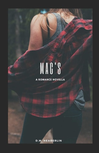 Mac's A Romance Novella