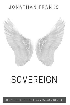 Sovereign: Realmwalker Book III