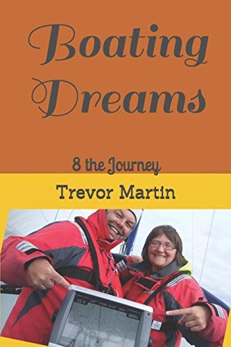 Boating Dreams 8 the Journey