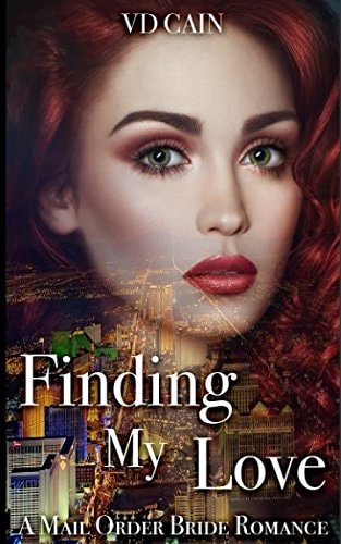 Finding My Love A Mail Order Bride Romance