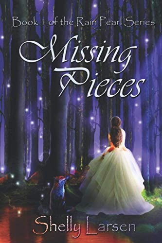 Missing Pieces Book 1 of The Rain Pearl Series