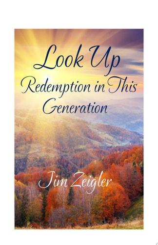 Look Up Redemption in this Generation