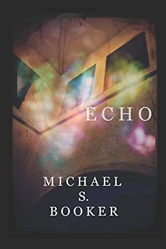 Echo The Shadow Series