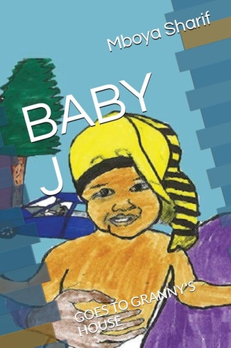 Baby J Goes to Granny's House