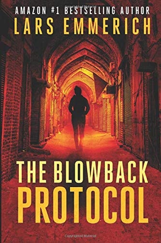 The Blowback Protocol A Sam Jameson Thriller