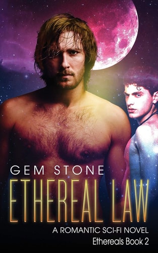Ethereal Law A Romantic Sci-Fi Novel