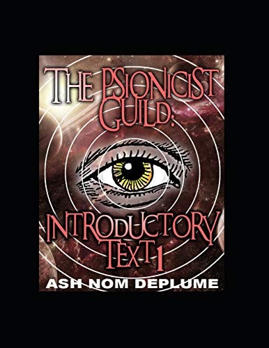 The Psionicist Guild Introductory Text 1