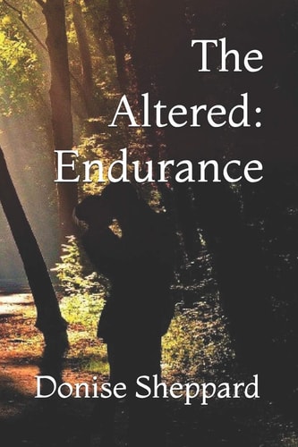 The Altered Endurance