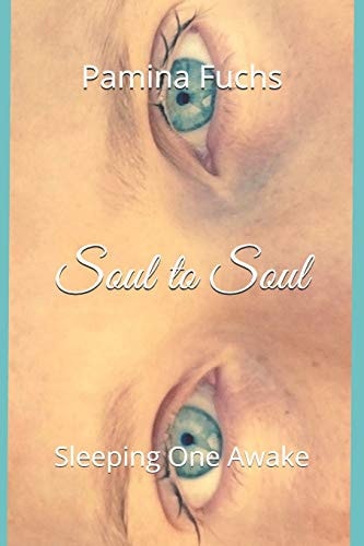 Soul to Soul Sleeping One Awake