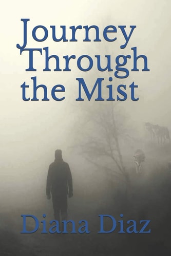Journey Through the Mist