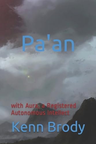 Pa'an And Aura, a Registered Autonomous Intellect