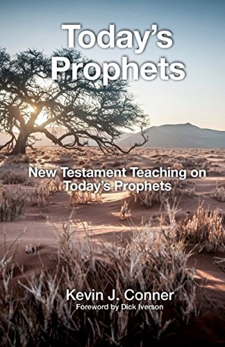 Today's Prophets New Testament Teaching on Today's Prophets